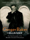 Ginger Baker--Hellraiser